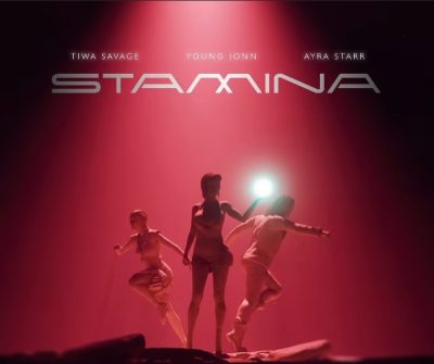 Stamina - Tiwa Savage x Young John x Ayra Starr